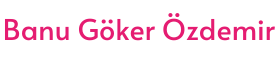 OP.DR. Banu Göker ÖZDEMİR